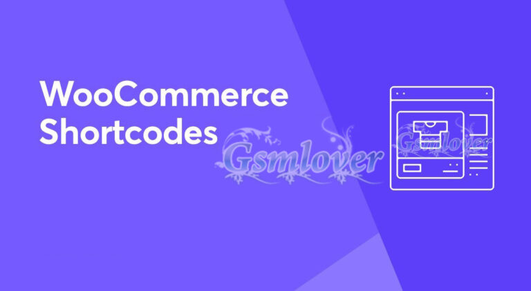 WooCommerce Shortcodes Tutorial Woocommerce short code tutorial Gsm lover | Make Money Online By Freelancing