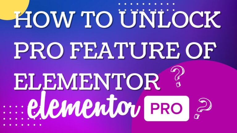 How to unlock pro feature of elementor
